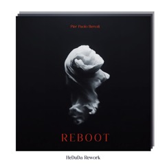 Reboot (HeDuDa Rework)
