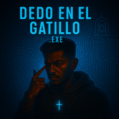 Dedo en el Gatillo_exe