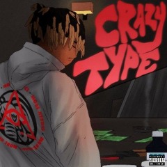 Crazy Type-Juice WRLD
