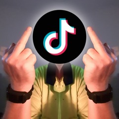 FUCK TIKTOK