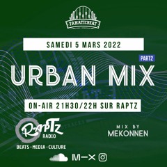 URBAN MIX #53 (Mekonnen) Part 2