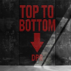 Top to Bottom