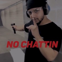 No Chattin