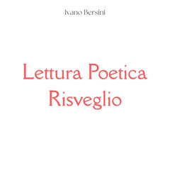 Lettura Poetica Risveglio