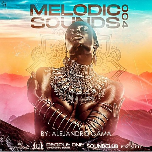 Melodic Sounds 004 Mixed By Alejandro Gama