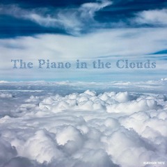 The Piano in the Clouds