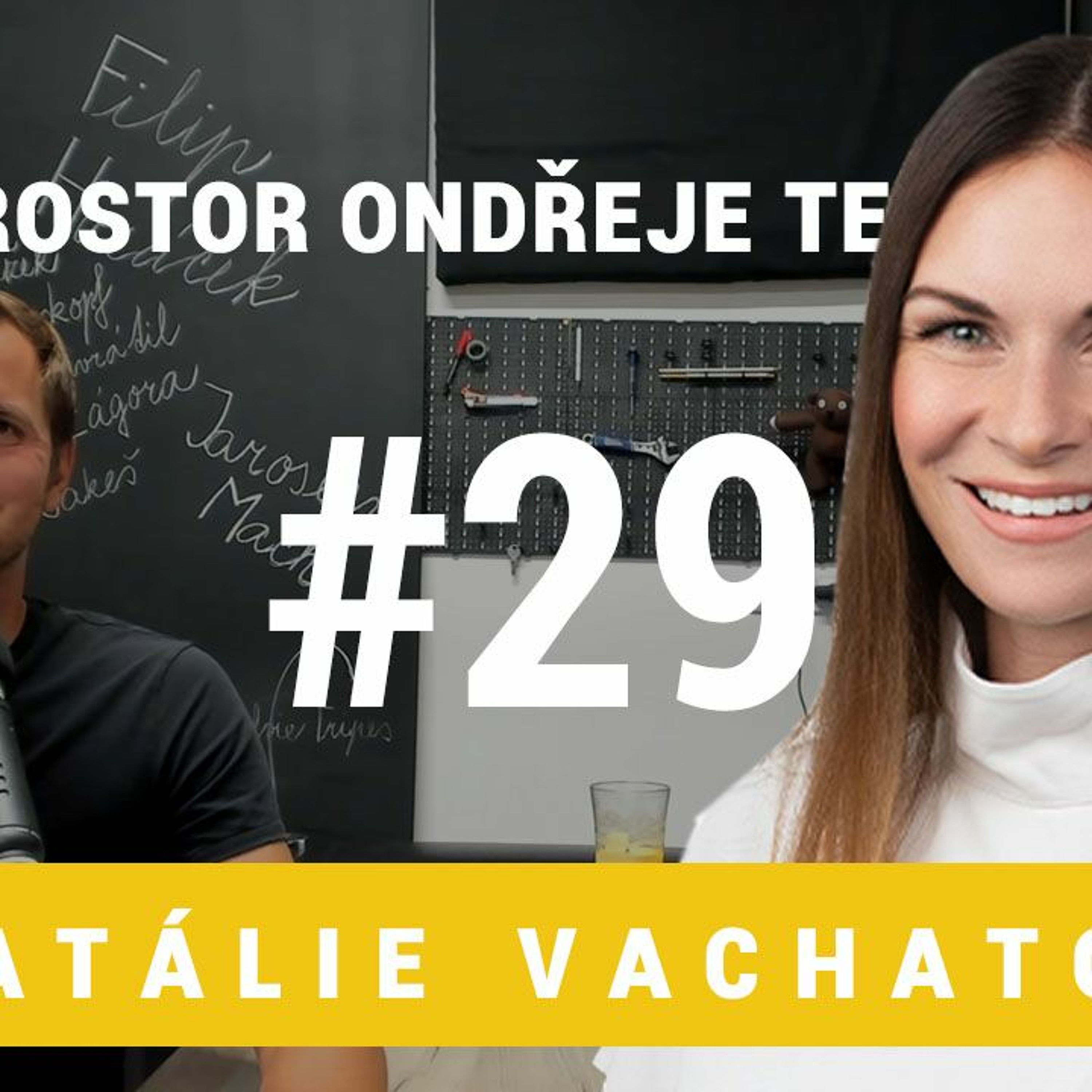 Prostor Ondřeje Tesárka 29 - Natálie Vachatová