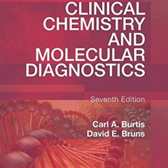 [Read] EBOOK EPUB KINDLE PDF Tietz Fundamentals of Clinical Chemistry and Molecular Diagnostics - E-
