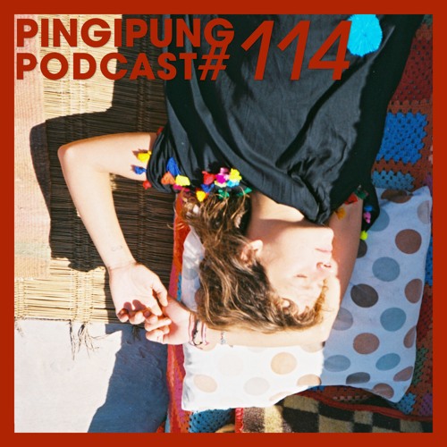 Pingipung Podcast 114: Martha van Straaten - Still Growing Up