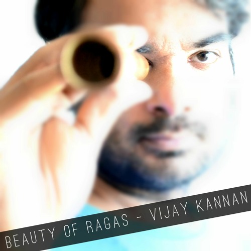 Beauty Of Sahana - Vijay Kannan