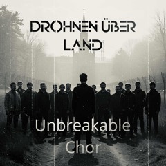 Drohnen über Land (Chor)