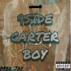 MBE JAY - Carter Boy (Prod By : Cashyy)