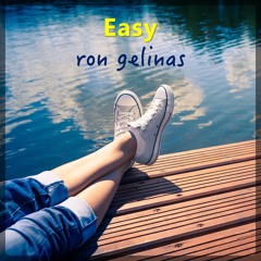 Ron Gelinas - Easy [ROYALTY FREE MUSIC]