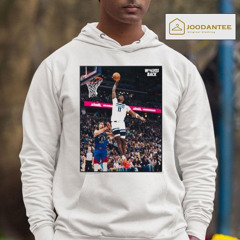 That’s A Sixth Man Slam Naz Reid Get The First Win For Wolves In First Game Nba Playoffs 2024 Western Semifinals Poster Shirt