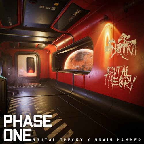 Brutal Theory - Phase One (ft. Brain Hammer)