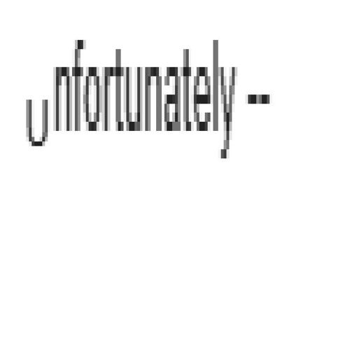 unfortunately --
