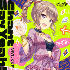 Chant Say Yeah! 【for オンゲキ】