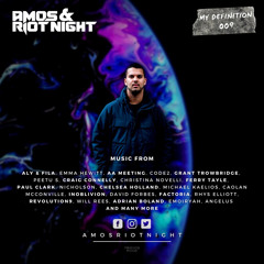 Amos & Riot Night - My Definition 009
