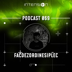 InTension Podcast 069 - FACDEZORDINESIPLEC