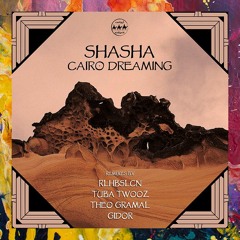 PREMIERE: SHASHA — This Is SHASHA (Tuba Twooz Remix) [Camel Riders]