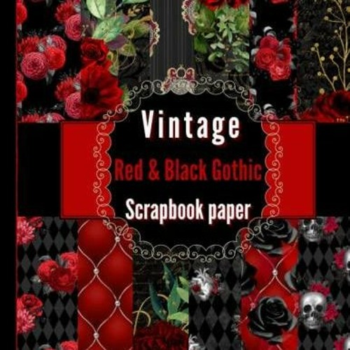 Stream PdF book Vintage Red and Black Gothic Scrapbook Paper