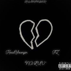HeadYoungin - No Luv x FZ