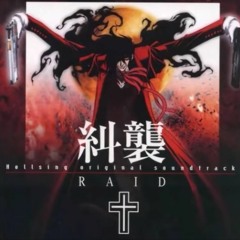 Hellsing OST RAID Track 1 Cool. The World Without Logos