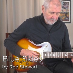 Blue Skies | Rod Stewart | Irving Berlin | Guitar Instrumental Cover