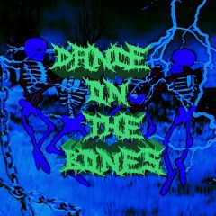 DANCE ON THE BONES (OUT NOW ON SPOTIFY)