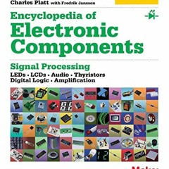 VIEW PDF 🖊️ Encyclopedia of Electronic Components Volume 2: LEDs, LCDs, Audio, Thyri