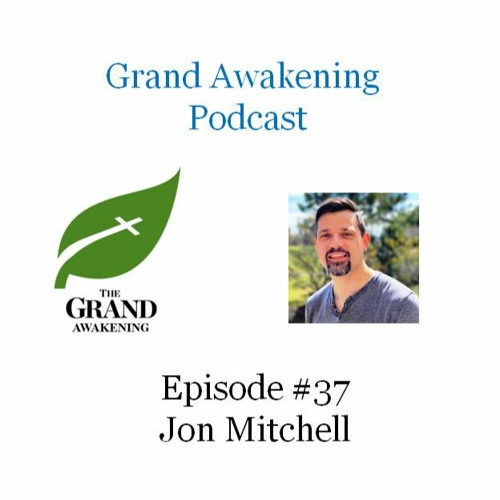 Jon Mitchell Calls Us to Pray with Increased Hunger for the Manifest Presence of Christ