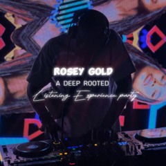 Dj Zenze - Rosey Gold Listening Party Mix