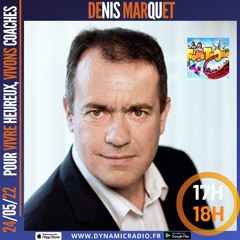 Pour Vivre Heureux Vivons Coachés  - Denis Marquet - 17/05/22