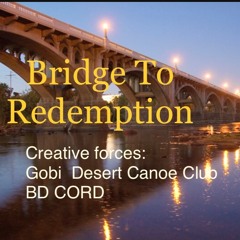 Bridge To Redemption