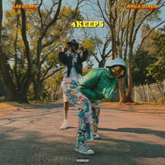 4Keeps (feat. Anga Diago) (Prod. KSoulRSA)