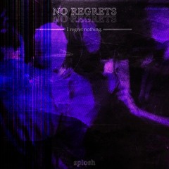 no regrets