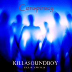 Conspiracy (KRT Production)