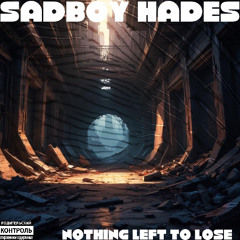 Nothing Left To Lose (Freestyle)