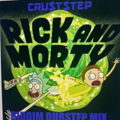 Rick And Morty RIDDIM Dubstep Mix