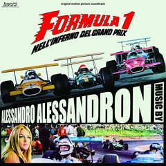 Alessandro Alessandroni - FORMULA 1 NELL'INFERNO DEL GRAND PRIX OST