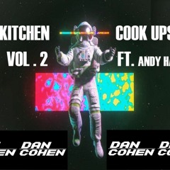 Kitchen Cook Ups Vol 2 Feat. Andy Hall