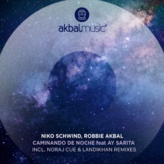 PREMIERE: Niko Schwind, Robbie Akbal, Ay Sarita - Caminando De Noche (Landikhan Remix) 