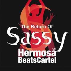 The Retun Of Sassy (Isolation 003)