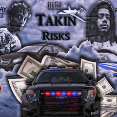 TAKIN RISK - RONDO BINLABBIN X CALLOWAY LUH $KI