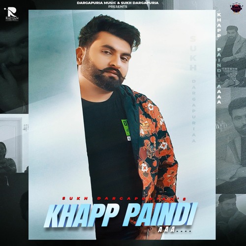 Khapp Paindi Aaa By Sukh Dargapuria | Coin Digital | New Punjabi Songs 2021