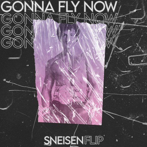Stream Bill Conti - Gonna Fly Now "Theme From Rocky" (SNEISEN FLIP) by  SNEISEN² | Listen online for free on SoundCloud