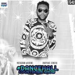 Dj Demz | #DancehallCountdownShow 10/11/20 (Playlist)