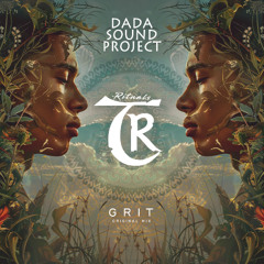 DaDa Sound Project - Grit [Tibetania Rituals]