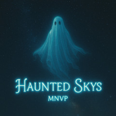 Haunted Skys