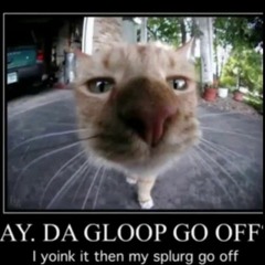 one bad gloop